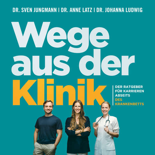 Hoerbuch Wege aus der Klinik - Sven Jungmann - Thomas Nicolai
