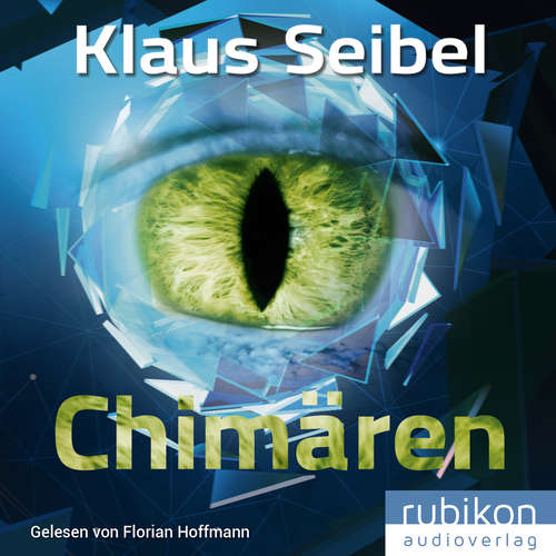Hoerbuch Chimären -  - Florian Hoffmann