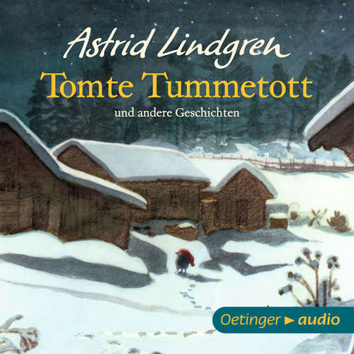 Hoerbuch Tomte Tummetott und andere Geschichten - Astrid Lindgren - Ursula Illert