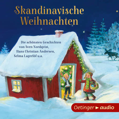 Hoerbuch Skandinavische Weihnachten - Die schönsten Geschichten von Sven Nordqvist, Hans Christian Andersen, Selma Lagerlöf u.a. - Sven Nordqvist - Dirk Bach