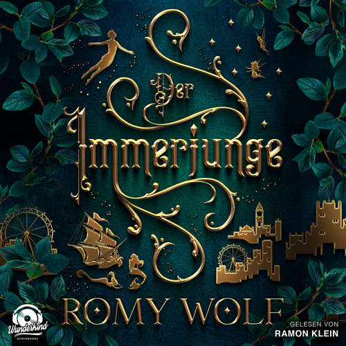 Hoerbuch Der Immerjunge - Romy Wolf - Ramon Klein