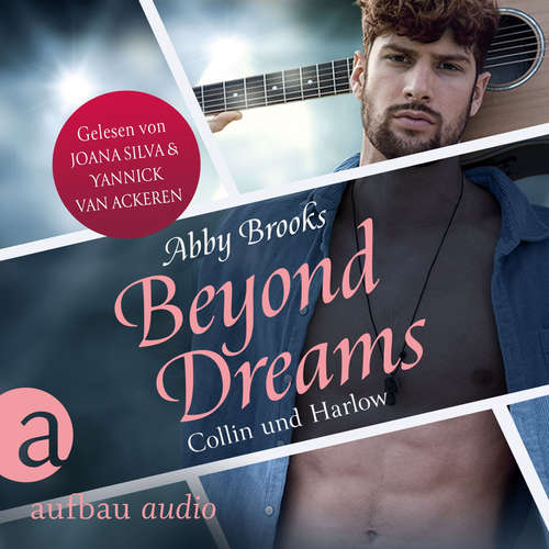 Hoerbuch Beyond Dreams - Collin und Harlow - Die Hutton Family, Band 5 - Abby Brooks - Yannick Van Ackeren