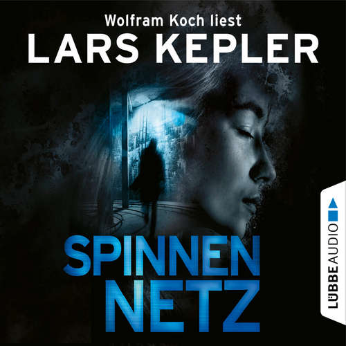 Hoerbuch Spinnennetz - Lars Kepler - Wolfram Koch