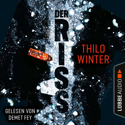 Hoerbuch Der Riss - Thilo Winter - Demet Fey