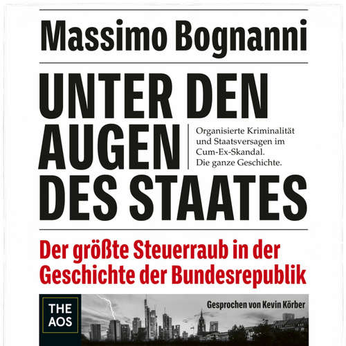 Hoerbuch Unter den Augen des Staates - Massimo Bognanni - Kevin Körber