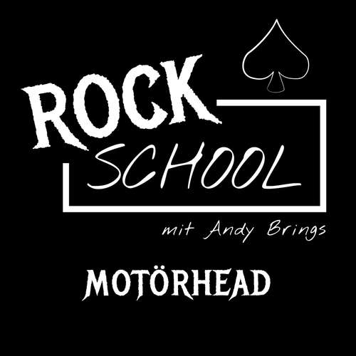 Hoerbuch Motörhead - Rock School mit Andy Brings, Folge 2 - Andy Brings - Andy Brings