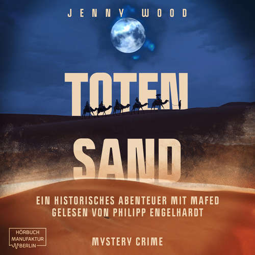 Hoerbuch Totensand - Jenny Wood - Philipp Engelhardt