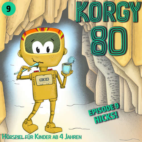 Hoerbuch Korgy 80, Episode 9: Hicks! - Thomas Bleskin - Thomas Bleskin