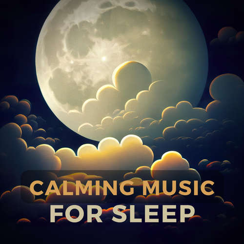 Audiobook Calming Music For Sleep - NEOWAVES - Calming Music For Sleep - NEOWAVES - Calming Music For Sleep