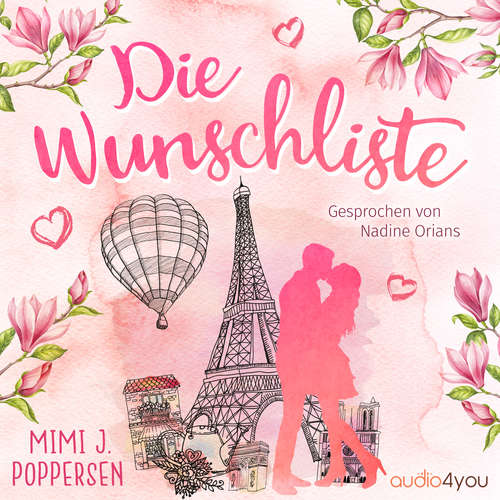 Hoerbuch Die Wunschliste - Mimi J. Poppersen - Nadine Orians