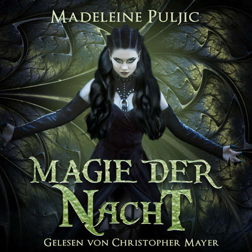 Hoerbuch Magie der Nacht - Madeleine Puljic - Christopher Mayer
