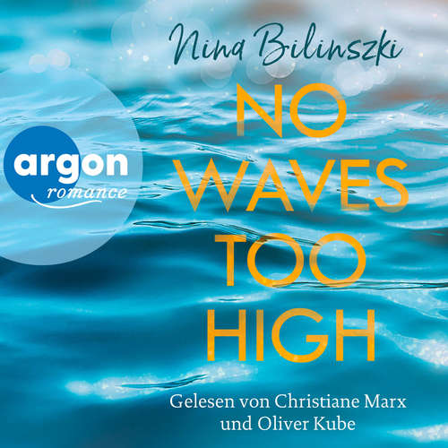 Hoerbuch No Waves too high - Love Down Under, Band 3 - Nina Bilinszki - Christiane Marx