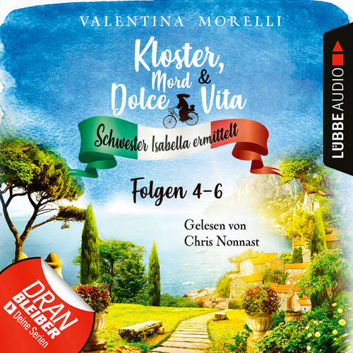 Hoerbuch Kloster, Mord und Dolce Vita, Sammelband 2: Folgen 4-6 - Valentina Morelli - Chris Nonnast