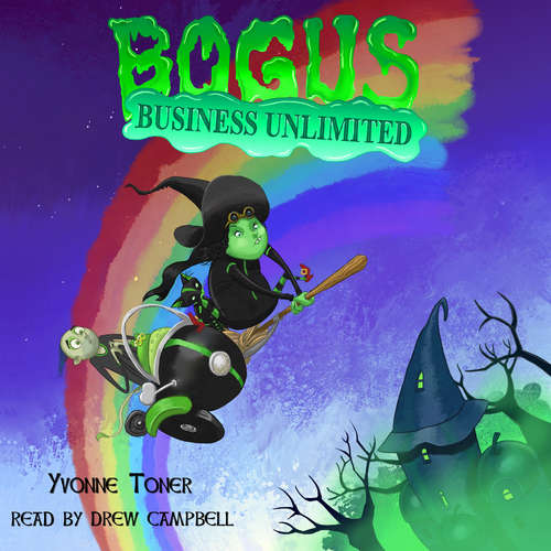 Audiobook Bogus Business Unlimited - Yvonne Toner - Drew Campbell