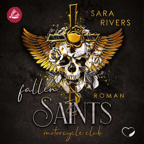 Hoerbuch Fallen Saints: Dark MC-Romance - Sara Rivers - Michael van Dijk