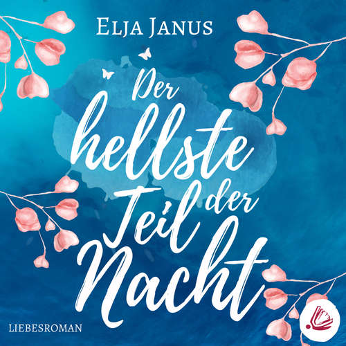 Hoerbuch Der hellste Teil der Nacht - Elja Janus - Lilian Wilfart