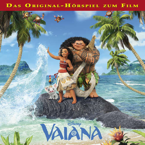 Hoerbuch Vaiana (Hörspiel zum Disney Film) - - Helmut Winkelmann