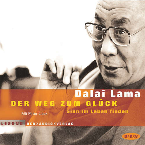 Hoerbuch Der Weg zum Glück - Lama H. Burnett - Peter Lieck