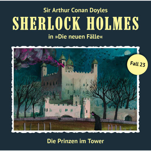 Sherlock Holmes - Die neuen Fälle, Fall 23: Die Prinzen im Tower