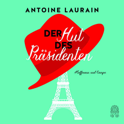 Der Hut des Präsidenten