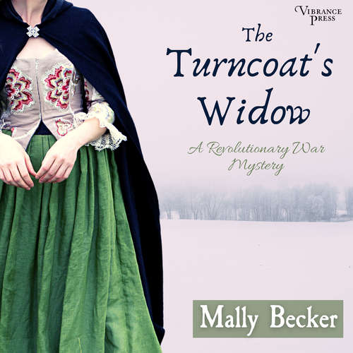 Audiobook The Turncoat's Widow - A Revolutionary War Mystery, Book 1 - Mally Becker - Nathaniel Priestley