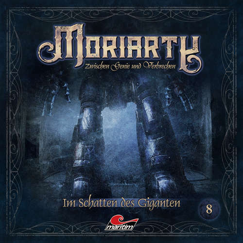 Hoerbuch Moriarty, Folge 8: Im Schatten des Giganten - Marc Freund - Andreas Fröhlich