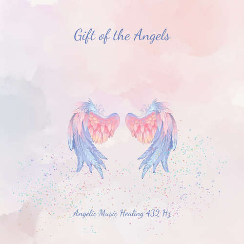 Audiobook Gift Of The Angels: Angelic Music Healing 732Hz - Healing Symphonies From A Higher World - Healing Symphonies From A Higher World