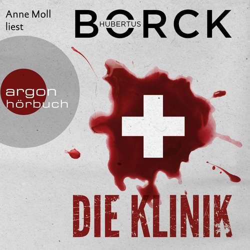 Hoerbuch Die Klinik - Erdmann und Eloğlu, Band 2 - Hubertus Borck - Anne Moll