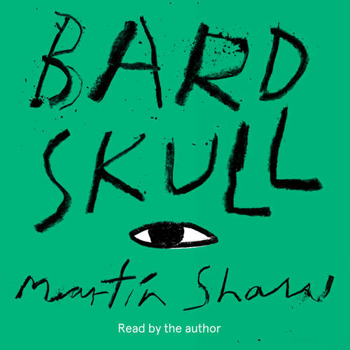 Audiobook Bardskull - Martin Shaw - Martin Shaw