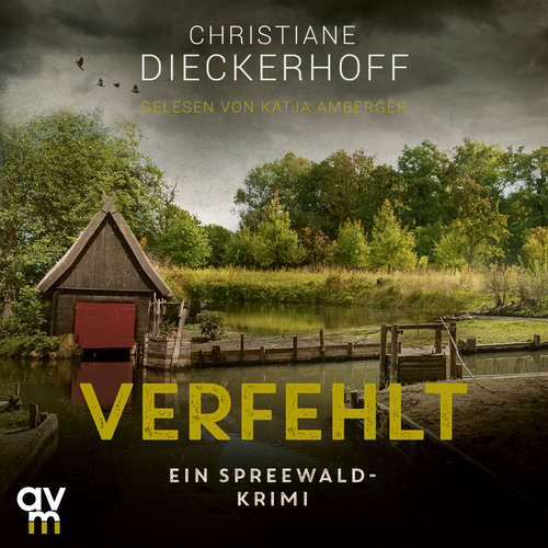 Hoerbuch Verfehlt - Christiane Dieckerhoff - Katja Amberger