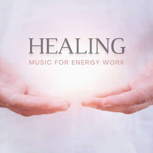 Audiobook Healing Music For Energy Work - Healing Music Academy - Healing Music Academy