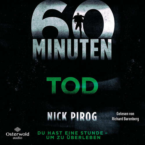 Hoerbuch 60 Minuten – Tod (Die Henry-Bins-Serie 2) - Nick Pirog - Richard Barenberg