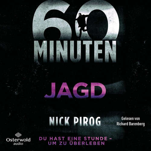 Hoerbuch 60 Minuten – Jagd (Die Henry-Bins-Serie 5) - Nick Pirog - Richard Barenberg