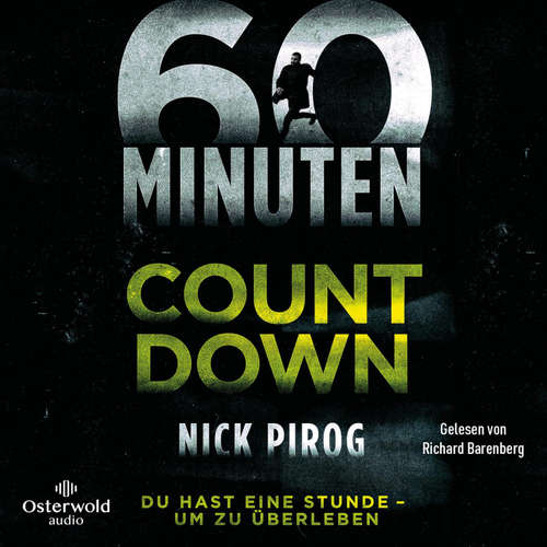 Hoerbuch 60 Minuten – Countdown (Die Henry-Bins-Serie 3) - Nick Pirog - Richard Barenberg