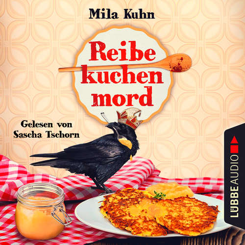 Hoerbuch Reibekuchenmord - Mila Kuhn - Sascha Tschorn