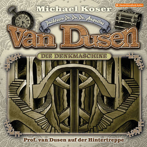 Hoerbuch Professor van Dusen, Folge 39: Professor van Dusen auf der Hintertreppe - Michael Koser - Friedrich W. Bauschulte
