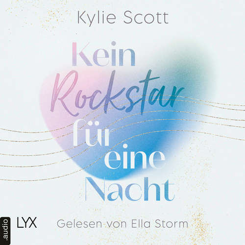 Hoerbuch Kein Rockstar für eine Nacht - Rockstars, Teil 1 - Kylie Scott -