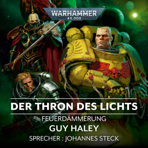 Hoerbuch Warhammer 40.000: Feuerdämmerung 04 - Guy Haley - Johannes Steck