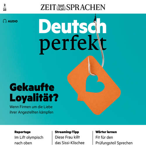 Hoerbuch Deutsch lernen Audio - Gekaufte Loyalität? - Alia Begisheva - Katja Amberger
