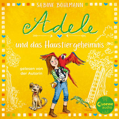Hoerbuch Adele und das Haustiergeheimnis - Sabine Bohlmann - Sabine Bohlmann