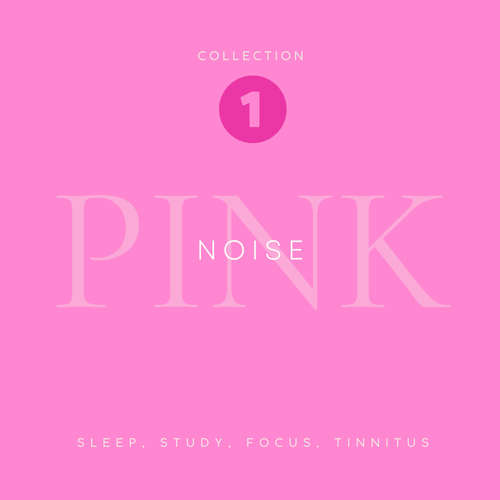 Audiobook Pink Noise - Sleep, Study, Focus, Tinnitus - Pink Noise Laboratory - Pink Noise Laboratory