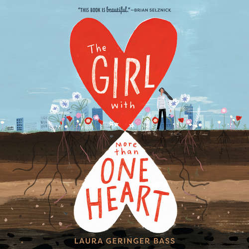 Audiobook The Girl with More Than One Heart - Laura Geringer Bass - Joan Allen