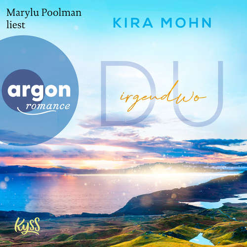 Hoerbuch Du irgendwo - Schottland-Reihe, Band 1 - Kira Mohn - Marylu Poolman