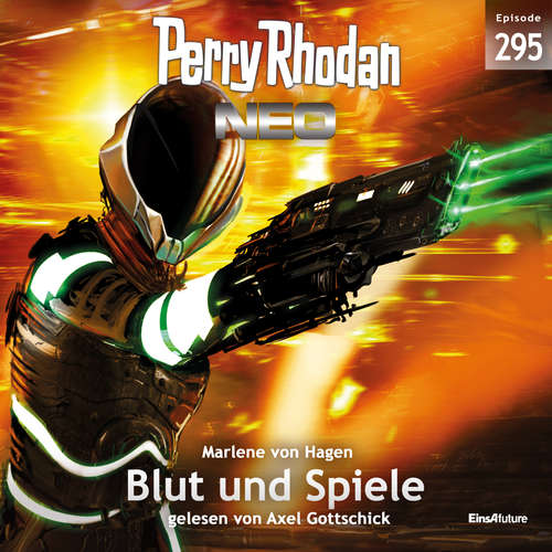 Hoerbuch Perry Rhodan Neo 295: Blut und Spiele - Marlene von Hagen - Axel Gottschick