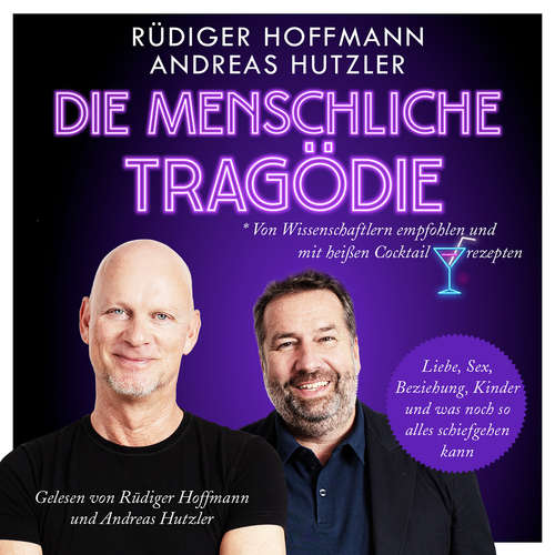 Hoerbuch Die menschliche Tragödie - Rüdiger Hoffmann - Rüdiger Hoffmann