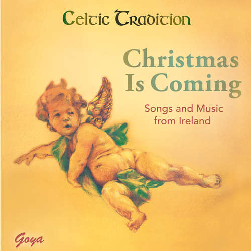 Audiobook Christmas Is Coming. Songs and Music from Ireland -  - Celtic Tradition