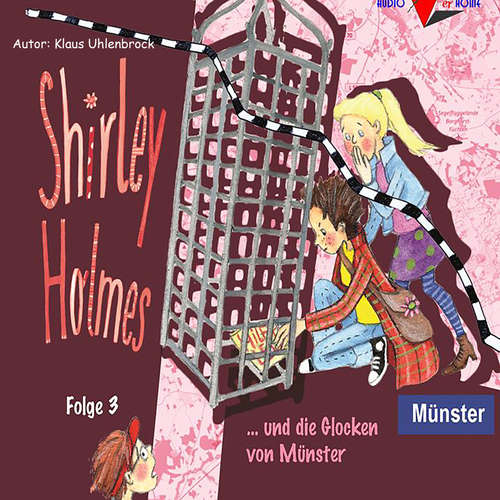 Hoerbuch Shirley Holmes und die Glocken von Münster - Klaus Uhlenbrock - Klaus Uhlenbrock