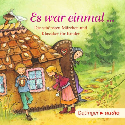 Hoerbuch Es war einmal … Die schönsten Märchen und Klassiker für Kinder - Anne Ameling - Gabriele Blum