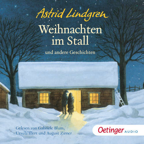 Hoerbuch Weihnachten im Stall und andere Geschichten - Astrid Lindgren - Ursula Illert