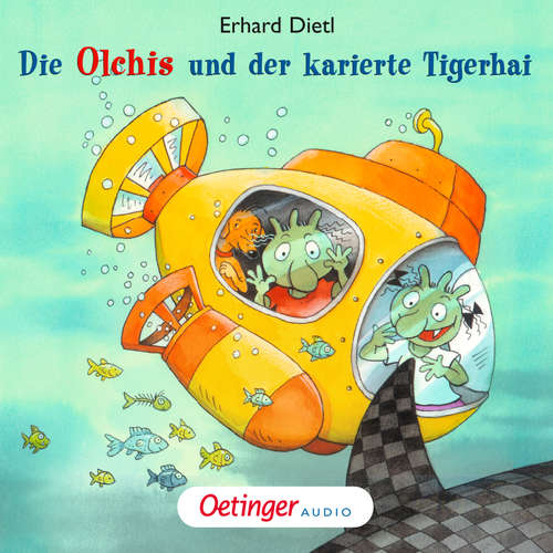 Hoerbuch Die Olchis und der karierte Tigerhai - Erhard Dietl - Rainer Schmitt